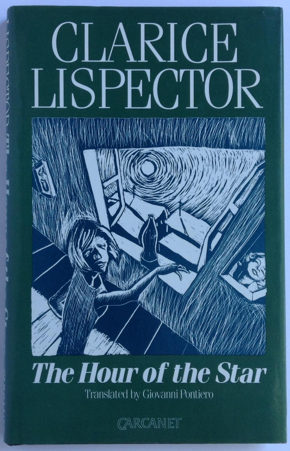 Week 8: Clarice Lispector’s “The Hour of the Star”